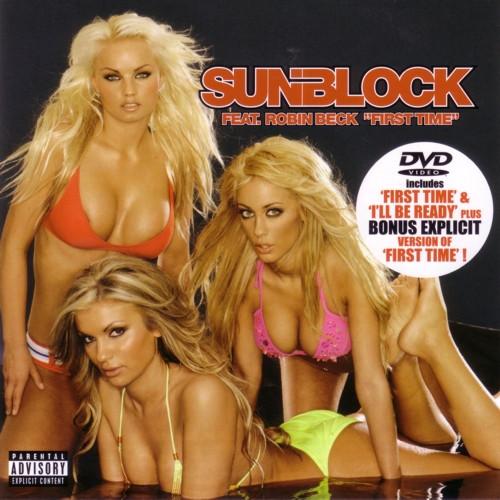 Sunblock feat. Robin Beck: First Time